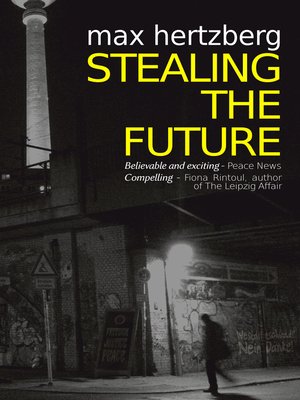 cover image of Stealing the Future